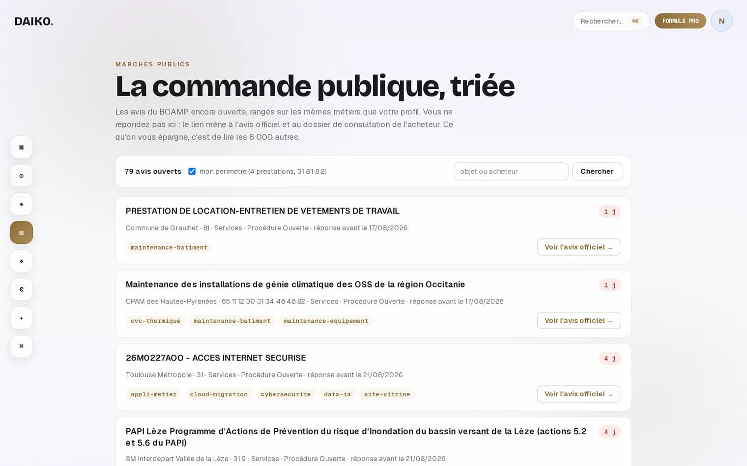 La liste des marchés publics filtrée sur le périmètre du client, avec le délai restant.